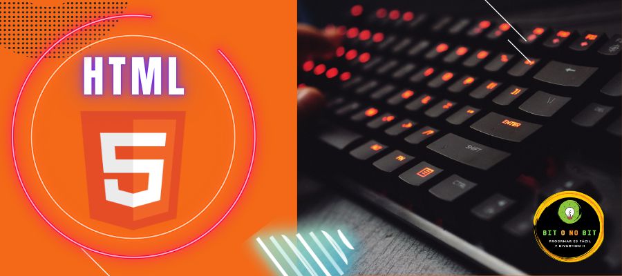Cartel dividido con logotipo HTML5 sobre fondo naranja, texto HTML en círculo brillante, y teclado retroiluminado con logotipo Bit o No Bit, representando programación y cursos